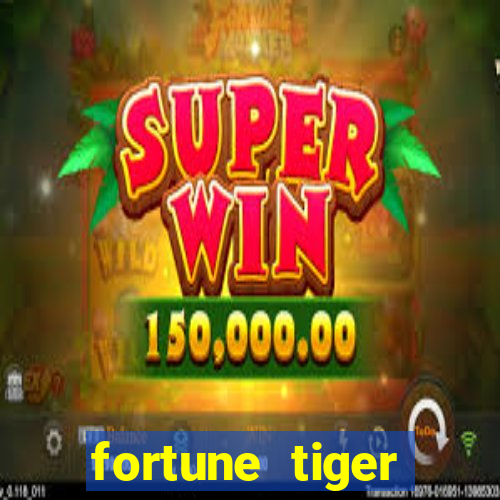 fortune tiger deposito minimo 5 reais